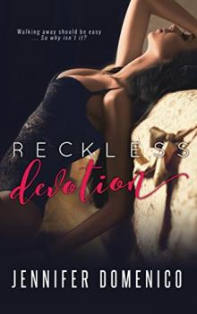 Reckless Devotion (Book One) Read online