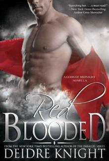 Red Blooded: The Gods of Midnight Series, Book 3.5 (Paranormal Romance) Read online