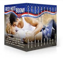 Red Hot and BOOM! A Sizzling Hot Collection of Stories from the Red Hot Authors