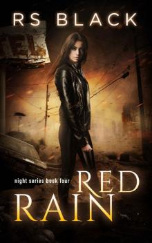 Red Rain: Book 4, Night Series