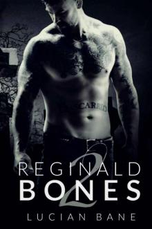 REGINALD BONES 2 Read online