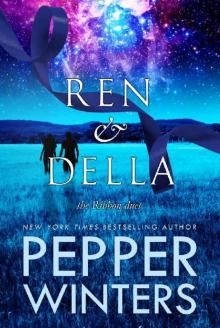 Ren and Della: Boxed Set (Ribbon Duet Book 3) Read online