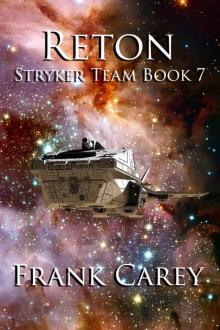 Reton (Stryker Team Book 7) Read online
