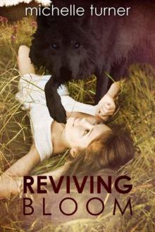 Reviving Bloom (Bloom Daniels Series) Read online