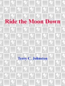 Ride the Moon Down Read online