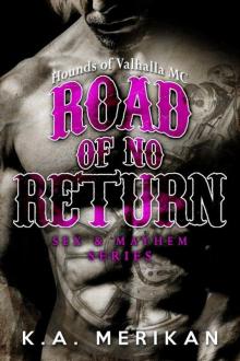Road of No Return (gay outlaw biker MC romance) Read online