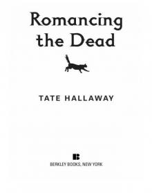 Romancing the Dead Read online