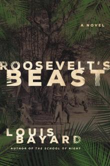 Roosevelt's Beast Read online