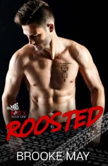 Roosted (Moto X Book 1) Read online