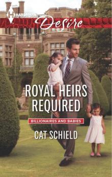 Royal Heirs Required Read online