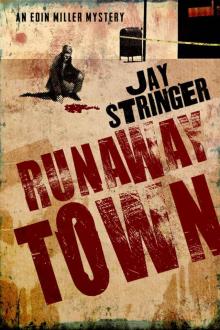 Runaway Town (An Eoin Miller Mystery Book 2) Read online