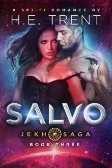 Salvo: A Sci-Fi Romance (The Jekh Saga Book 3) Read online