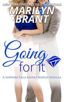 Sapphire Falls: Going For It (Kindle Worlds Novella) Read online