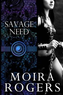 Savage Need (Temple of Luna, #2) Read online