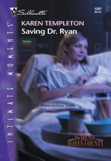 Saving Dr. Ryan Read online