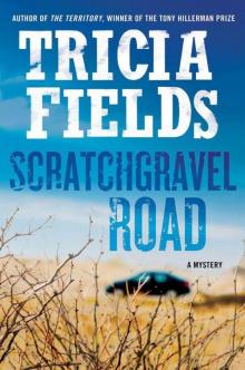 Scratchgravel Road: A Mystery Read online