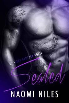 SEALed_A Standalone Navy SEAL Romance_A Savery Brother Book Read online