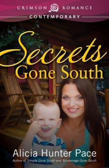 Secrets Gone South (Crimson Romance) Read online