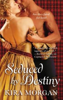 Seduced by Destiny Read online