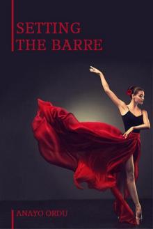 Setting the Barre