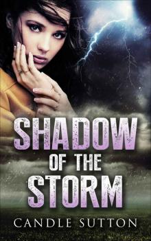 Shadow of the Storm Read online
