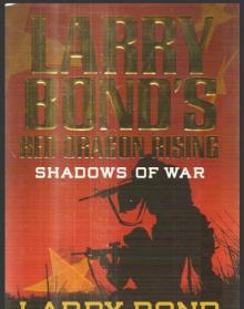 Shadows of War - [Red Dragon Rising 01] Read online