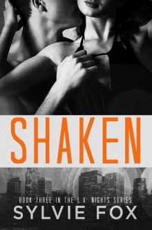 Shaken: An Interracial Second Chance Romance (L.A. Nights Book 3) Read online