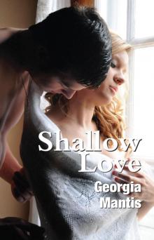 Shallow Love Read online