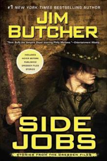 Side Jobs: Stories from the Dresden Files Read online