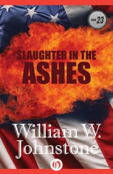 Slaughter in the Ashes Read online