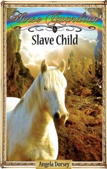 Slave Child (Horse Guardian)