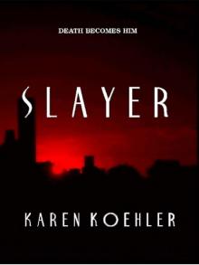 Slayer Read online
