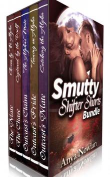 Smutty Shifter Shorts: Books 1-5 Bundle (Paranormal Werewolf Shape Shifter Romance Short Story Anthology) Read online