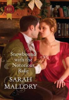 Snowbound With the Notorious Rake Read online