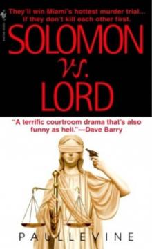 Solomon versus Lord svl-1 Read online