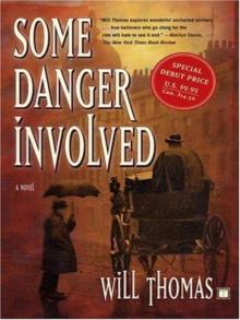Some Danger Involved : A Novel Read online
