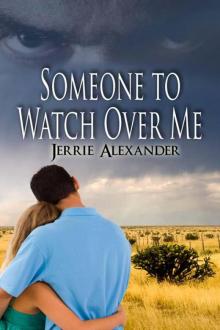 Someone to Watch Over Me Read online