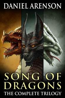 Song of Dragons: The Complete Trilogy Read online