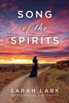 Song of the Spirits (In the Land of the Long White Cloud saga) Read online