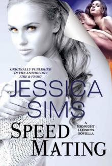 Speed Mating - A Midnight Liaisons Novella Read online