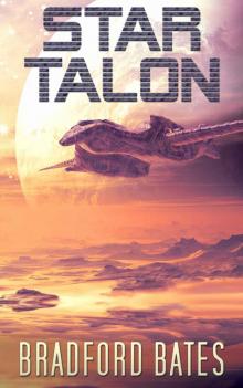 Star Talon (Fortune Hunters Book 1) Read online