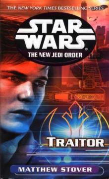 Star Wars - The New Jedi Order - Traitor Read online