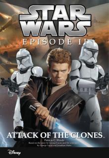 Star Wars Episode II: Attack of the Clones Read online