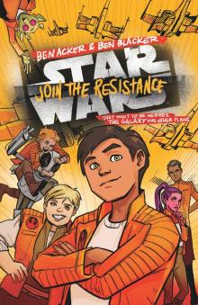 Star Wars: Join the Resistance, Book 1 Read online