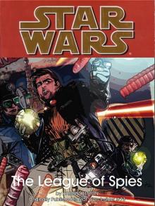 Star Wars: The Clone Wars Short Stories: The League of Spies
