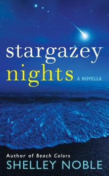 Stargazey Nights Read online