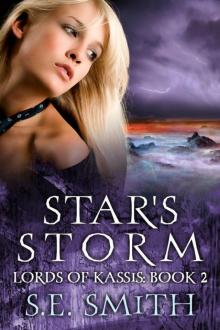 Star's Storm: Lords of Kassis Book 2