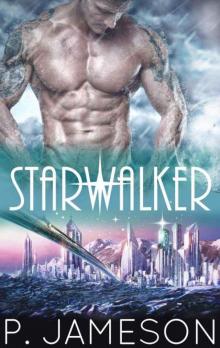 Starwalker (Starborn 1) (Sci-Fi Fantasy Romance) Read online