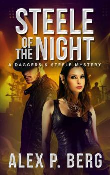 Steele of the Night (Daggers & Steele Book 7) Read online