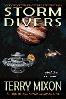Storm Divers (Book 1 of The Fractured Republic Saga) Read online